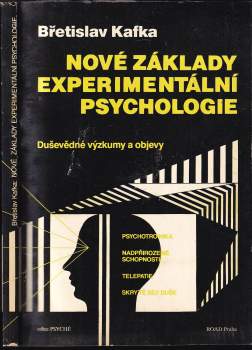 Břetislav Kafka: Nové základy experimentální psychologie