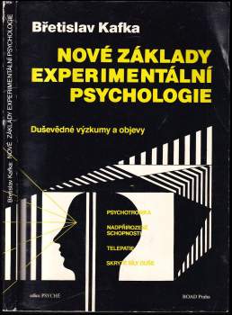 Břetislav Kafka: Nové základy experimentální psychologie