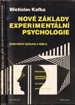 Břetislav Kafka: Nové základy experimentální psychologie