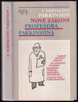 C. Northcote Parkinson: Nové zákony profesora Parkinsona
