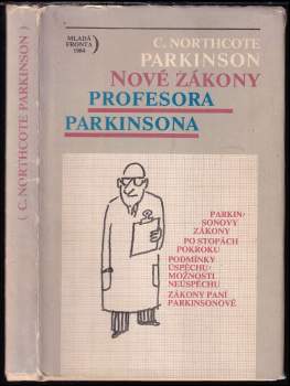 C. Northcote Parkinson: Nové zákony profesora Parkinsona