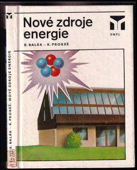 Rudolf Balák: Nové zdroje energie