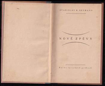 Stanislav Kostka Neumann: Nové zpěvy