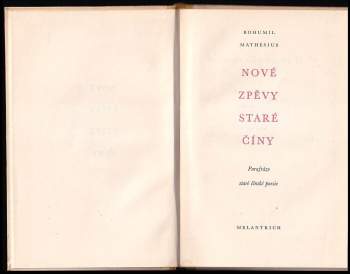 Bohumil Mathesius: Nové zpěvy staré Číny