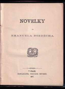 Emanuel Bozděch: Novelky