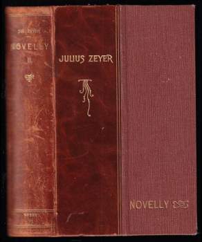 Julius Zeyer: Novelly II.