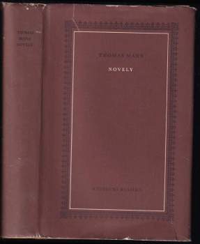 Novely - Thomas Mann (1965, Státní nakladatelství krásné literatury a umění) - ID: 778920