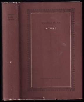 Novely - Thomas Mann (1965, Státní nakladatelství krásné literatury a umění) - ID: 799494
