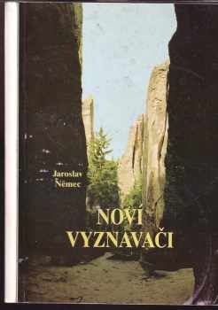 Noví vyznavači - Jaroslav Němec (1994, Matice cyrilometodějská) - ID: 392765