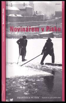 František Petřík: Novinářem v Písku