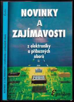 Novinky a zajímavosti z elektroniky a příbuzných oborů