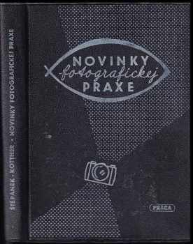 Novinky fotografickej praxe