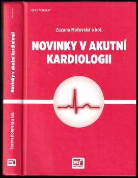 Novinky v akutní kardiologii