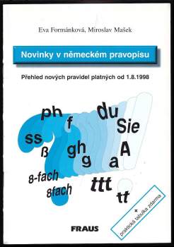 Novinky v německém pravopisu : přehled nových pravidel platných od 1. 8. 1998