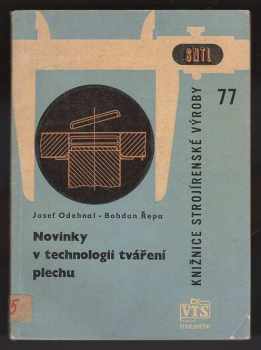 Novinky v technologii tváření plechu