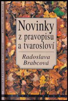 Novinky z pravopisu a tvarosloví