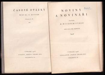 Henry Wickham Steed: Noviny a novináři