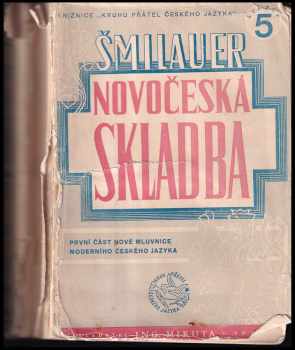 Novočeská skladba - Vladimír Šmilauer (1947, Kruh přátel českého jazyka) - ID: 325621