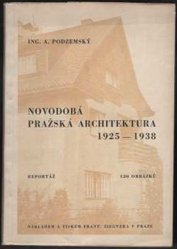 Novodobá pražská architektura 1925-1938