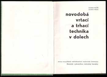 Dušan Válek: Novodobá vrtací a trhací technika