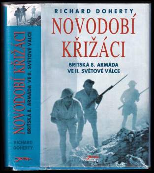 Richard Doherty: Novodobí křižáci