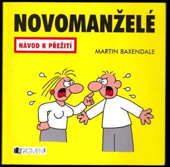 Novomanželé : návod k přežití