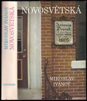 Miroslav Ivanov: Novosvětská