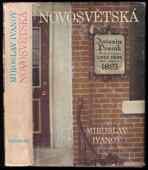 Miroslav Ivanov: Novosvětská