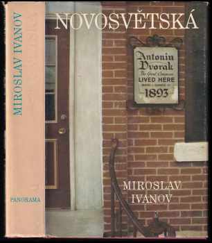 Miroslav Ivanov: Novosvětská