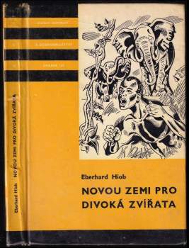 Eberhard Hiob: Novou zemi pro divoká zvířata