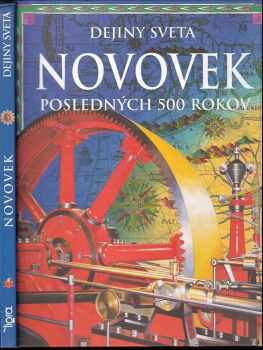 Novovek : posledných 500 rokov