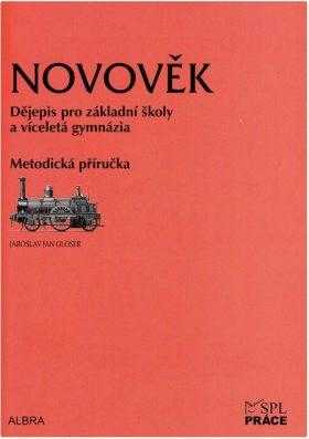 Jaroslav Jan Gloser: Novověk