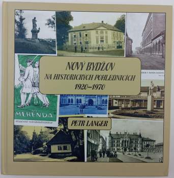 Nový Bydžov na historických pohlednicích 1920-1970