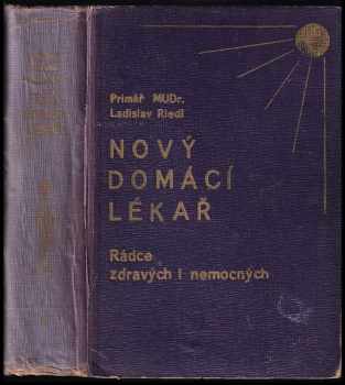 Ladislav Riedl Německobrodský: Nový domácí lékař