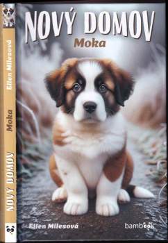 Ellen Milesová,: Nový domov