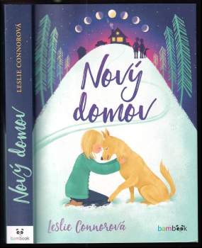 Leslie Connor: Nový domov