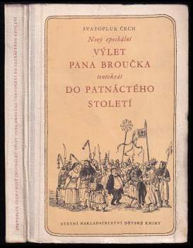 Nový epochální výlet pana Broučka tentokrát do patnáctého století