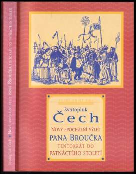 Nový epochální výlet pana Broučka, tentokrát do patnáctého století