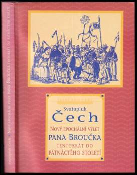 Nový epochální výlet pana Broučka, tentokrát do patnáctého století
