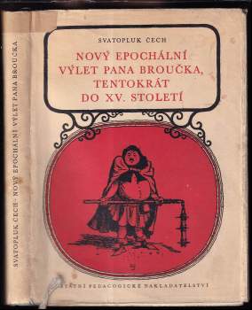 Nový epochální výlet pana Broučka tentokrát do XV. století