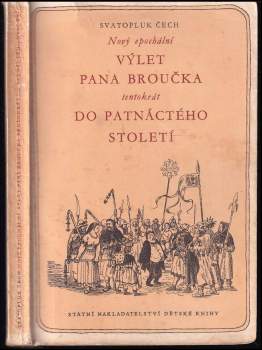 Nový epochální výlet pana Broučka tentorkáte do patnáctého století