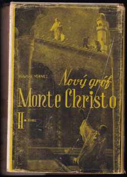 Jules Verne: Nový gróf Monte Christo