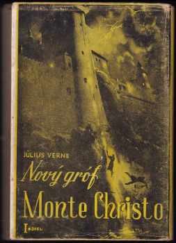 Jules Verne: Nový gróf Monte Christo