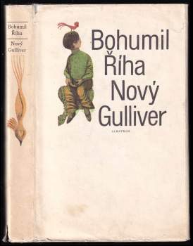 Bohumil Říha: Nový Gulliver