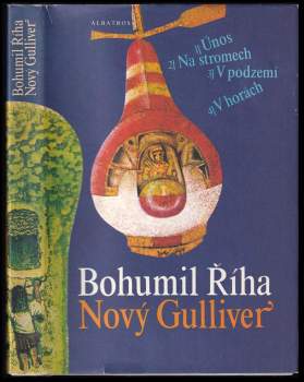 Bohumil Říha: Nový Gulliver