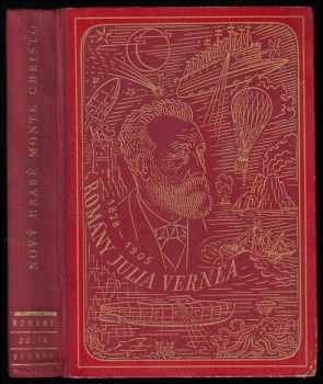 Nový hrabě Monte Christo : (Matyáš Sandorf) - Jules Verne (1949, Jos. R. Vilímek) - ID: 678816