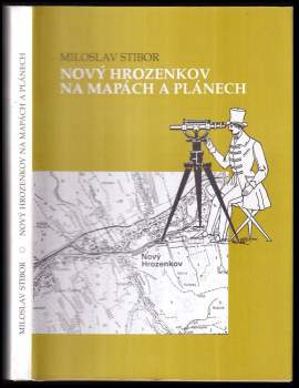 Nový Hrozenkov na mapách a plánech