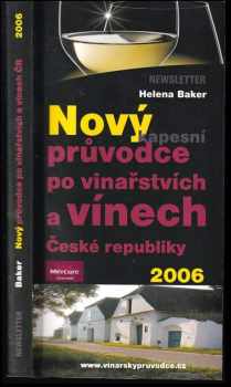 Nový kapesní průvodce po vínech a vínařstvích České republiky 2006
