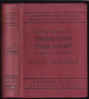 František Rusinský: Nový kapesní slovník italsko-český a cestovní příručka
