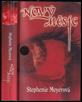 Stephenie Meyer: Nový měsíc